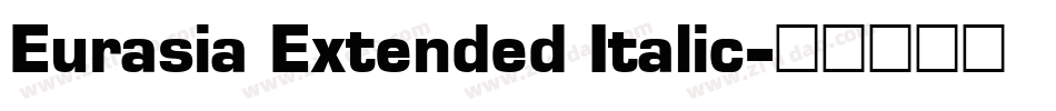 Eurasia Extended Italic字体转换